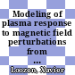 Modeling of plasma response to magnetic field perturbations from the dynamic ergodic divertor (DED) and comparison with experiment [E-Book] /
