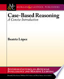 Case-based reasoning : a concise introduction [E-Book] /