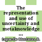 The representation and use of uncertainty and metaknowledge in Milord : Trends, Anwendungen, Perspektiven.
