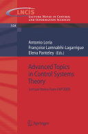 Advanced Topics in Control Systems Theory [E-Book] : Lecture Notes from FAP 2005 /