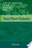 Toxic Plant Proteins [E-Book] /