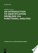 An introduction to identification problems via functional analysis [E-Book] /