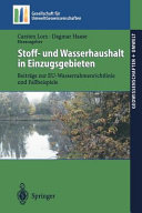 Stoff- und Wasserhaushalt in den Einzugsgebieten : Beiträge zur EU-Wasserrahmenrichtlinie und Fallbeispiele : 27 Tabellen /