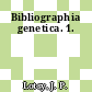 Bibliographia genetica. 1.