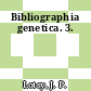 Bibliographia genetica. 3.