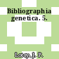 Bibliographia genetica. 5.