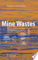 Mine Wastes [E-Book] : Characterization, Treatment and Environmental Impacts /