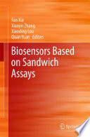 Biosensors Based on Sandwich Assays [E-Book] /