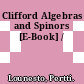 Clifford Algebras and Spinors [E-Book] /