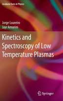 Kinetics and spectroscopy of low temperature plasmas /