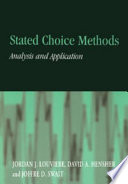 Stated choice methods : analysis and applications /