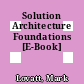 Solution Architecture Foundations [E-Book]