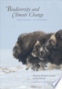 Biodiversity and climate change : transforming the biosphere [E-Book] /