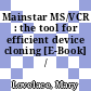 Mainstar MS/VCR : the tool for efficient device cloning [E-Book] /
