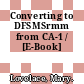 Converting to DFSMSrmm from CA-1 / [E-Book]