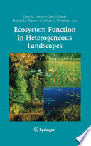 Ecosystem Function in Heterogeneous Landscapes [E-Book] /