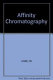 Affinity chromatography /