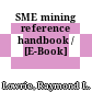 SME mining reference handbook / [E-Book]