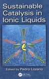 Sustainable catalysis in ionic liquids /