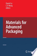 Materials for Advanced Packaging [E-Book] /