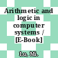 Arithmetic and logic in computer systems / [E-Book]