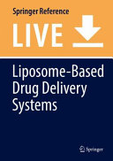 Liposome-Based Drug Delivery Systems [E-Book] /