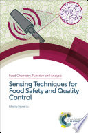 Sensing Techniques for Food Safety and Quality Control [E-Book] /ceditor: Xiaonan Lu