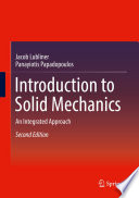 Introduction to Solid Mechanics [E-Book] : An Integrated Approach /