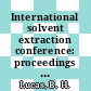 International solvent extraction conference: proceedings vol 0002 : ISEC 1977: proceedings vol 0002 : Toronto, 09.09.77-16.09.77.