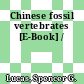 Chinese fossil vertebrates [E-Book] /