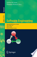Software Engineering [E-Book] : International Summer Schools, ISSSE 2009-2011, Salerno, Italy. Revised Tutorial Lectures /