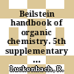 Beilstein handbook of organic chemistry. 5th supplementary series, vl. 26, pt. 2 : covering the literature from 1960 - 1979.