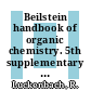 Beilstein handbook of organic chemistry. 5th supplementary series, vol. 22, pt. 1 : covering the literature from 1960 - 1979.