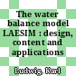 The water balance model LAESIM : design, content and applications /
