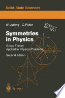 Symmetries in Physics [E-Book] : Group Theory Applied to Physical Problems /