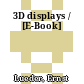 3D displays / [E-Book]