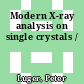 Modern X-ray analysis on single crystals /