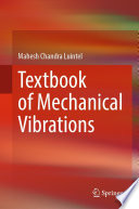 Textbook of Mechanical Vibrations [E-Book] /