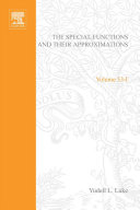 The special functions and their approximations. Volume 1 [E-Book] /