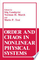 Order and Chaos in Nonlinear Physical Systems [E-Book] /