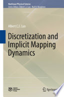 Discretization and Implicit Mapping Dynamics [E-Book] /