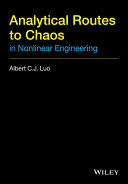 Analytical routes to chaos in nonlinear engineering [E-Book] /