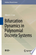 Bifurcation Dynamics in Polynomial Discrete Systems [E-Book] /