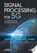 Signal processing for 5G : algorithms and implementations [E-Book] /