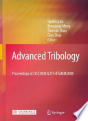 Advanced Tribology [E-Book] : Proceedings of CIST2008 & ITS-IFToMM2008 /