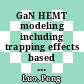 GaN HEMT modeling including trapping effects based on Chalmers model and pulsed S-parameter measurements [E-Book] /