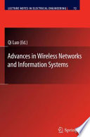 Advances in Wireless Networks and Information Systems [E-Book] /