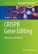 CRISPR Gene Editing [E-Book] : Methods and Protocols /