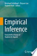 Empirical Inference [E-Book] : Festschrift in Honor of Vladimir N. Vapnik /