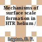 Mechanisms of surface scale formation in HTR helium /